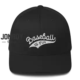 Baseball Is Fun | Flex Fit Cap